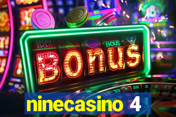 ninecasino 4